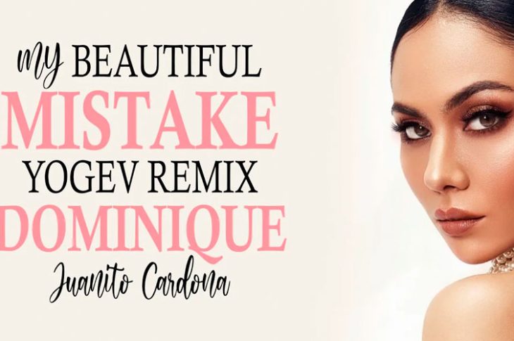 Dominique Maharaj nos presenta "MY BEAUTIFUL MISTAKE"