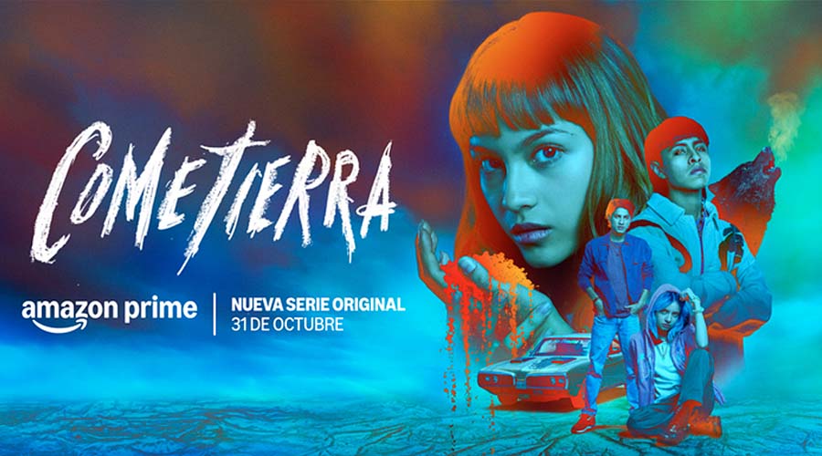 Hablemos de “Cometierra” la serie de estreno de Prime Video